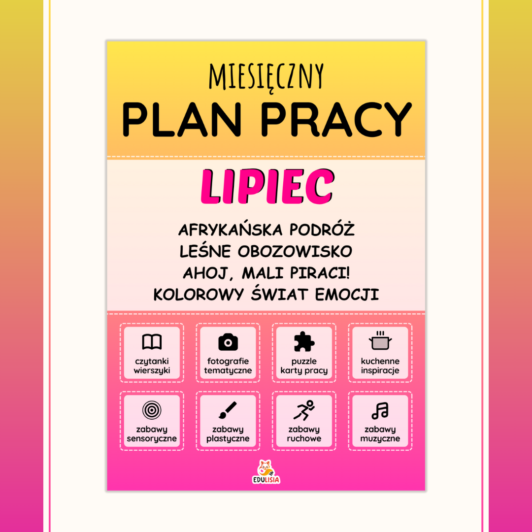 Miesięczny plan pracy do żłobka i przedszkola – lipiec