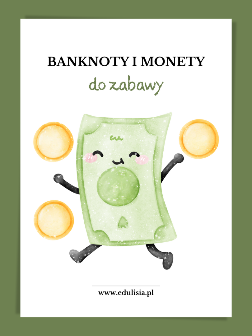Banknoty i monety do zabawy - zestaw do druku dla dzieci