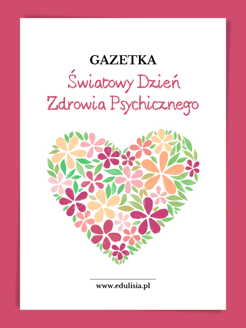 Światowy Dzień Zdrowia Psychicznego gazetka do druku