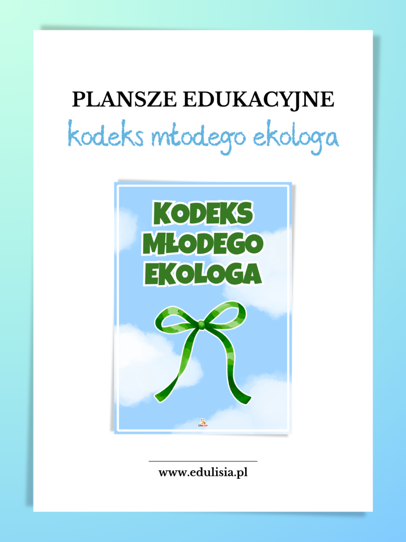 Kodeks młodego ekologa - zasady dla dzieci do druku