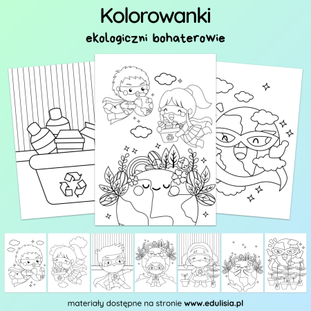 Ekologiczni Bohaterowie - Kolorowanki