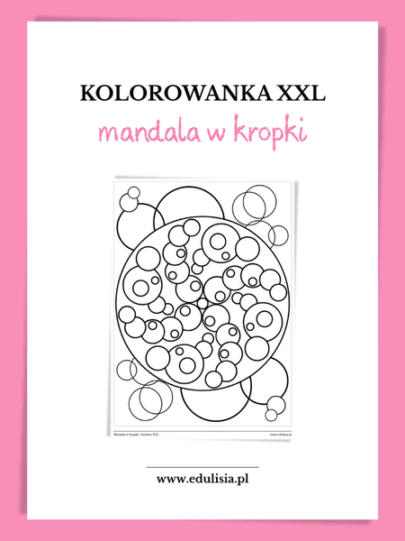Mandala w kropki - kolorowanka XXL