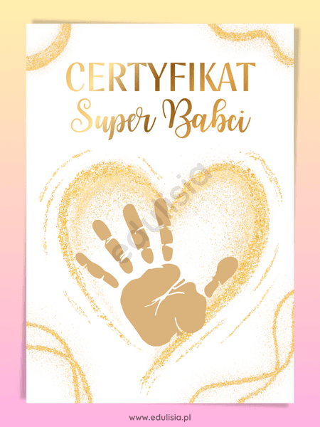 Certyfikat Super Babci i Super Dziadka