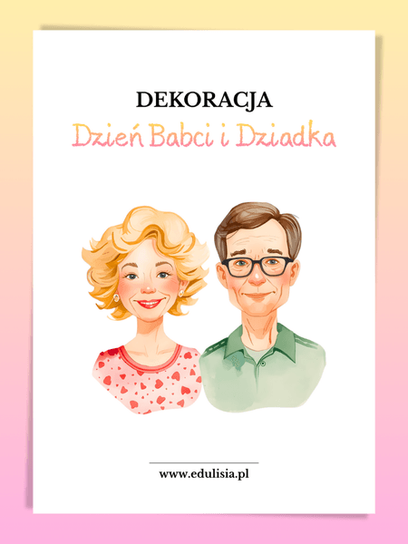 Dzień Babci i Dziadka - dekoracja