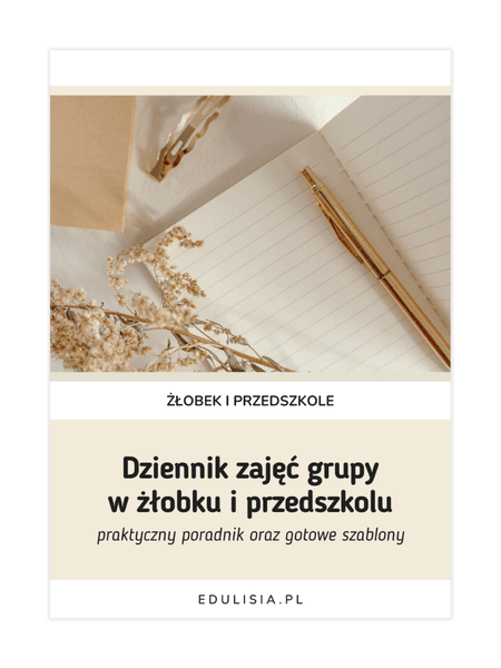 Dziennik zajęć grupy w żłobku i przedszkolu - poradnik