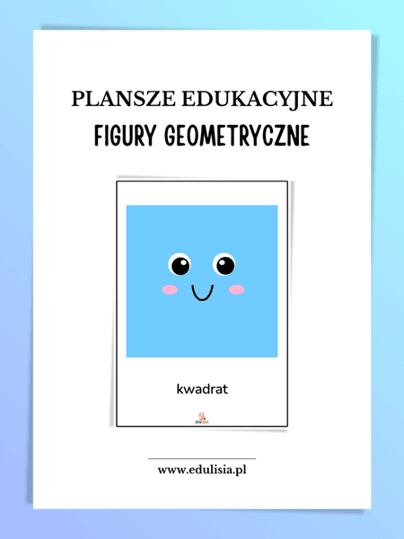 Figury geometryczne - plansze edukacyjne