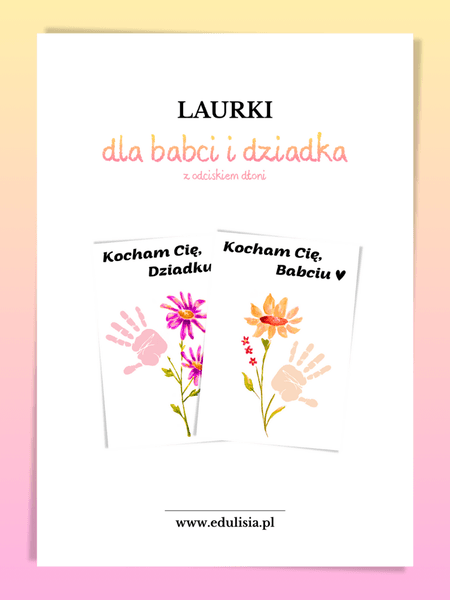 Dzień Babci i Dziadka - laurki z odciskiem dłoni