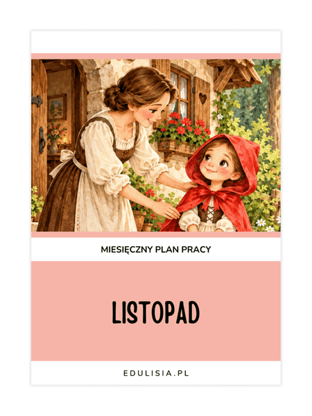 Miesięczny plan pracy na listopad – propozycje zabaw i pomoce dydaktyczne do żłobka i przedszkola