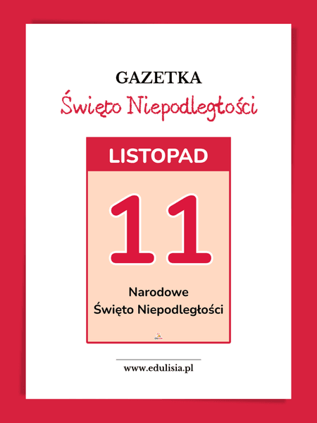 narodowe święto niepodległości 11 listopada gazetka
