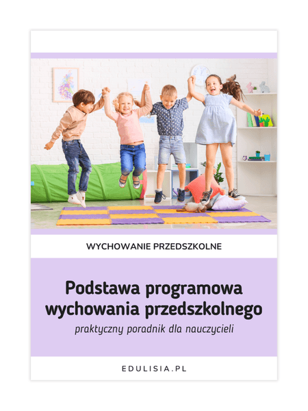Podstawa programowa wychowania przedszkolnego - poradnik dla nauczycieli pdf