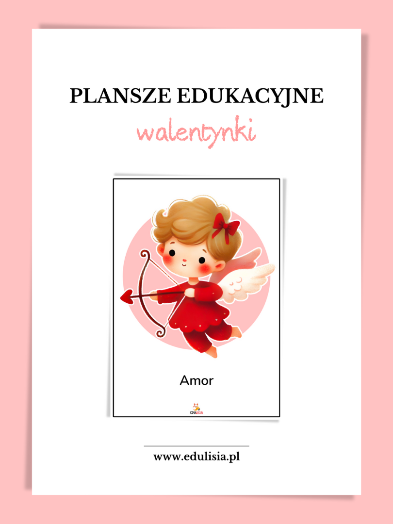 Plansze edukacyjne do druku - inspiracje na walentynkowe zajęcia w żłobku i przedszkolu