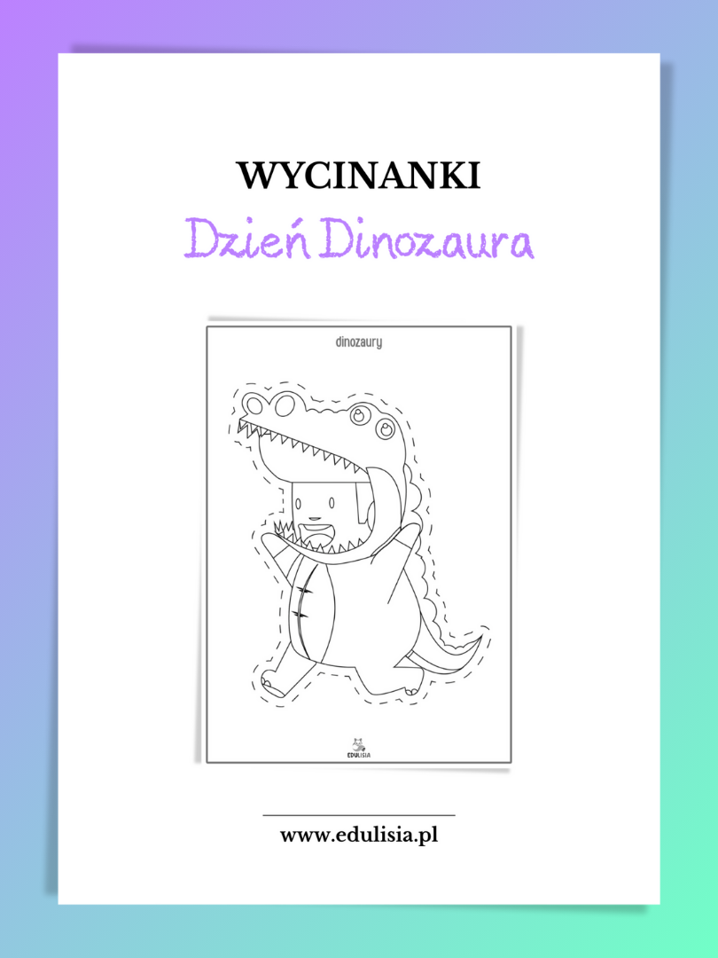 Wycinanki Dzień Dinozaura – ćwiczenia z nożyczkami dla przedszkolaka