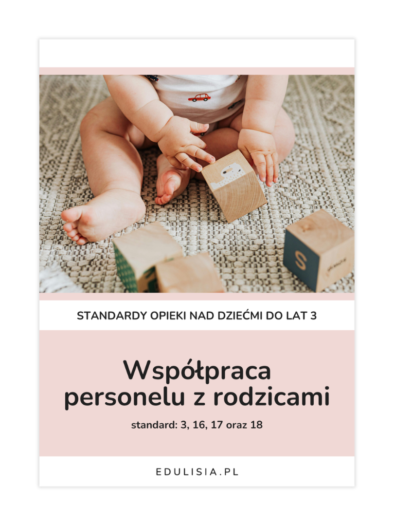 współpraca personelu z rodzicami w żłobku - wzory dokumentów